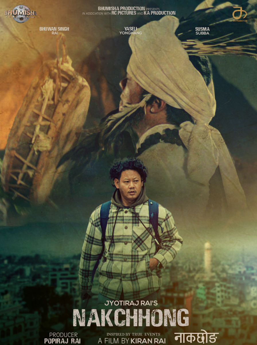 ‘नाकछोङ’को पोस्टर सार्वजनिक